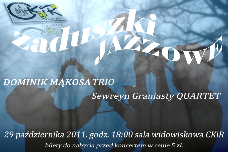 Głogowska scena jazzowa we Wschowie