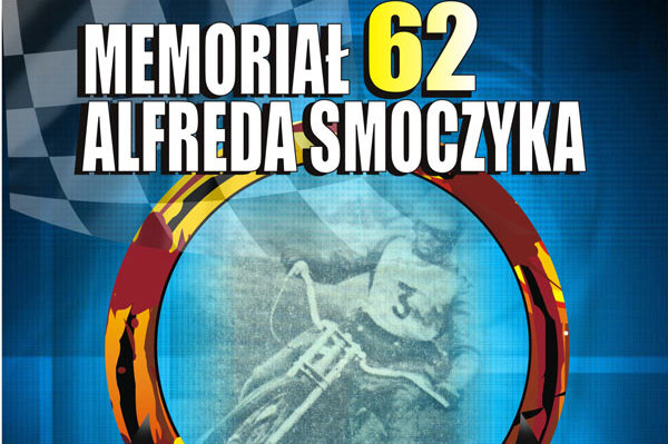 62 Memoriał Alfreda Smoczyka – wygraj bilet