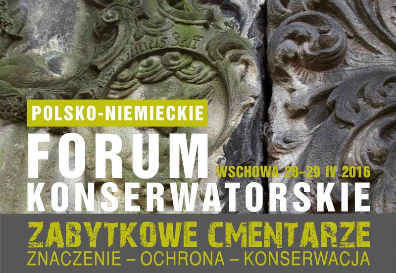 Polsko-Niemieckie Forum Konserwatorskie we Wschowie