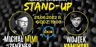 STAND-UP! Wojtek Kamiński, Michał MIMI Zenkner we Wschowie (ZAPOWIEDŹ) 