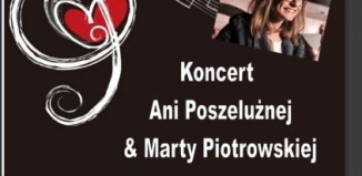 Koncert Ani Poszeluźnej i Marty Piotrowskiej