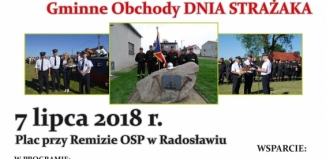 Jubileusz 70-lecia OSP Radosław oraz Gminnye Obchody Dnia Strażaka