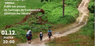 Spotkania z Podróżnikami: Łukasz Supergan ,,Droga 4000 km pieszo do Santiago de Compostela szlakiem św. Jakuba