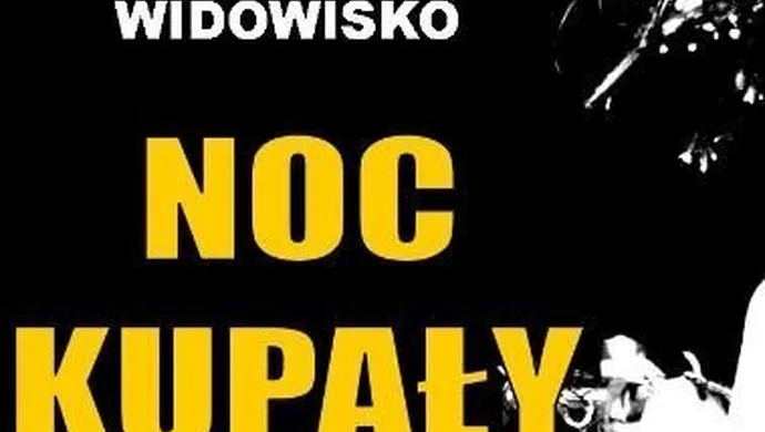 Sława zaprasza na Noc Świętojańską