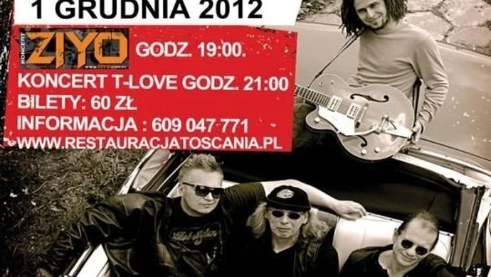 Konkurs Restauracji Toscanii i ZW.pl: bilety rozlosowane na koncert T.Love i Ziyo