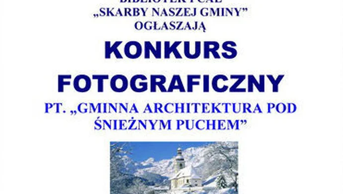 Architektura pod śnieżnym puchem – konkurs fotograficzny