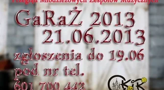Garaż 2013 trwają zapisy