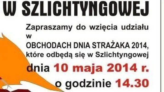 Obchody Dnia Strażaka w Szlichtyngowej