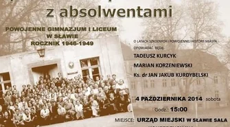 Opowiedzą o powojennej historii Sławy i latach szkolnych