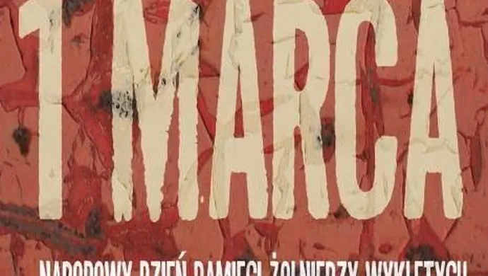 Narodowy Dzień Pamięci „Żołnierzy Wyklętych"