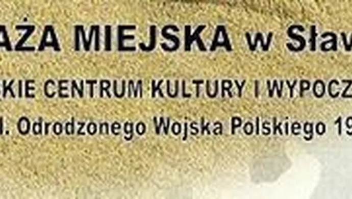 Odtworzą zajęcie Sławy przez wojska sowieckie