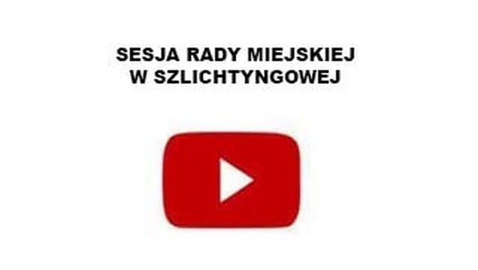 Sesja Rady Miejskiej w Szlichtyngowej - relacja