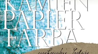 Kamień, papier, farba. Wschowskie frotaże Eugeniusza i Janusza Stankiewiczów