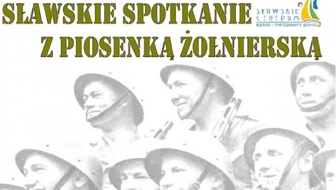 Sławskie spotkanie z Piosenką Żołnierską