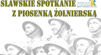 Sławskie spotkanie z Piosenką Żołnierską