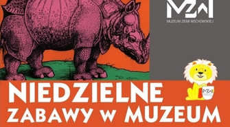 Powracają Niedzielne Zabawy w Muzuem