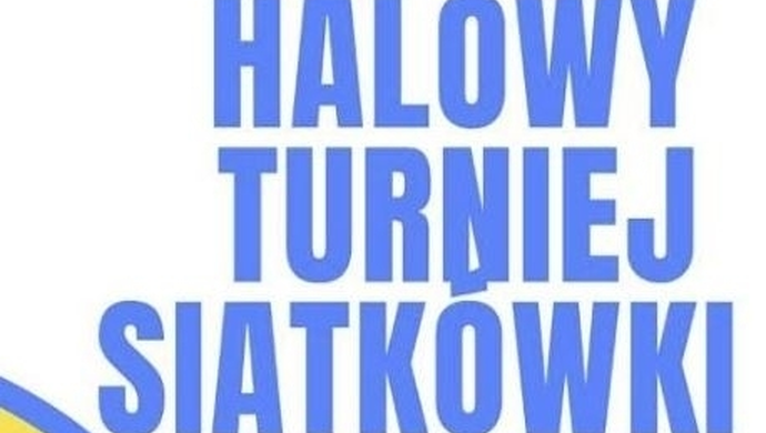 Halowy Turniej Siatkówki