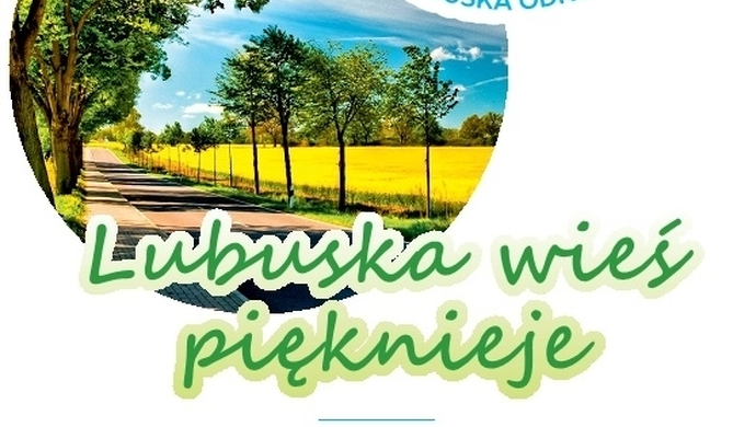 Rusza II edycja konkursu lubuska odnowa wsi