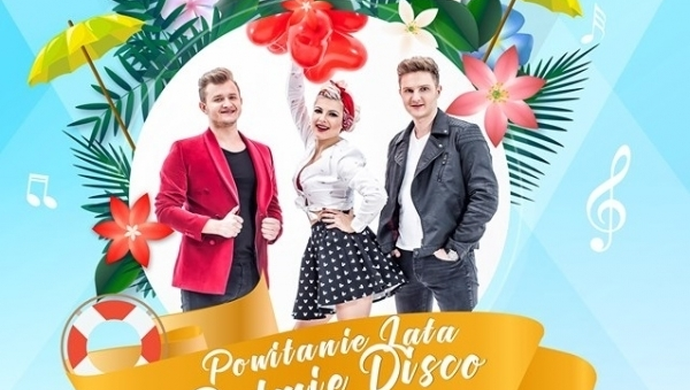 Powitanie Lata w Rytmie Disco