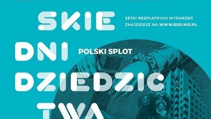 Weekendowe wydarzenia Europejskich Dni Dziedzictwa