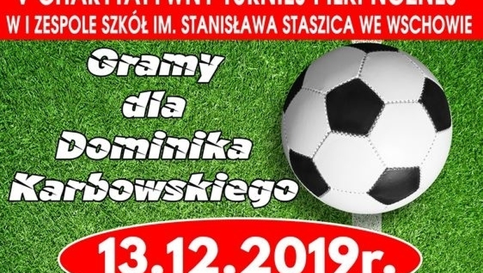  - grają dla Dominika