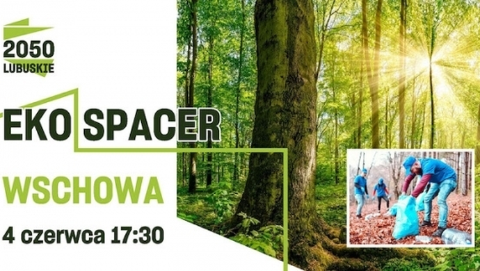 Kolejny Eko Spacer we Wschowie [ZAPOWIEDŹ]