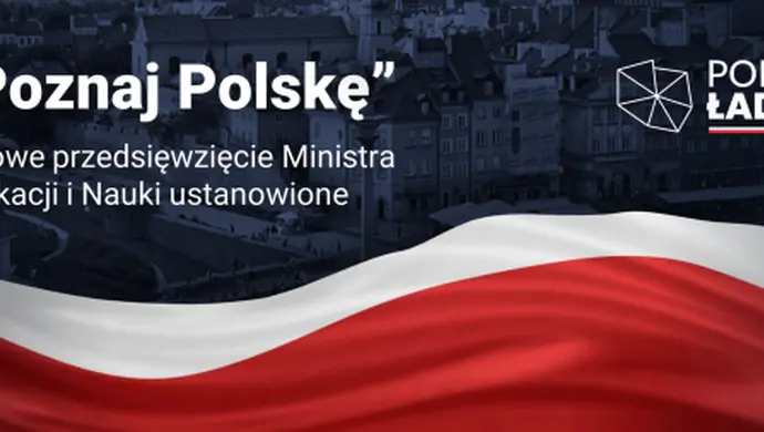 Wycieczki w ramach przedsięwzięcia Poznaj Polskę