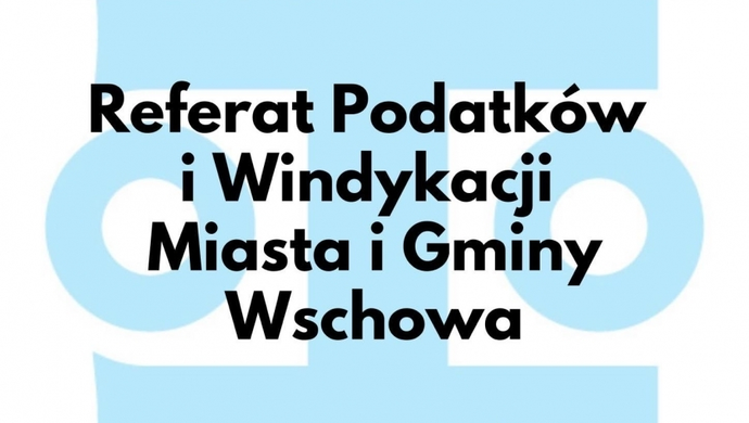 Referat Podatków i Windykacji Urzędu Miasta i Gminy Wschowa z nową siedzibą