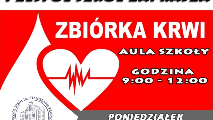 Akcja krwiodawstwa w I ZS we Wschowie (ZAPOWIEDŹ)