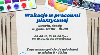 Wakacje w pracowni plastycznej CKiR!
