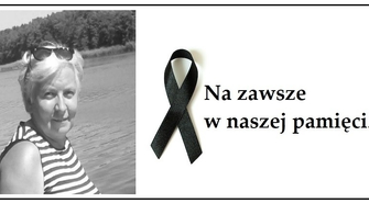 - Pozostanie na zawsze w naszej pamięci...