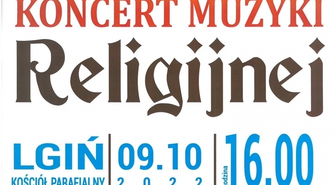Koncert Muzyki Religijnej w Lginiu (ZAPOWIEDŹ)