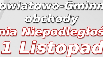 Powiatowe-gminne obchody Narodowego Święta Niepodległości - Szlichtyngowa