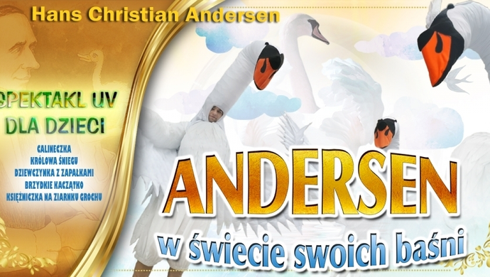 Andersen w świecie swoich baśni. CKiR zaprasza na spektakl dla dzieci