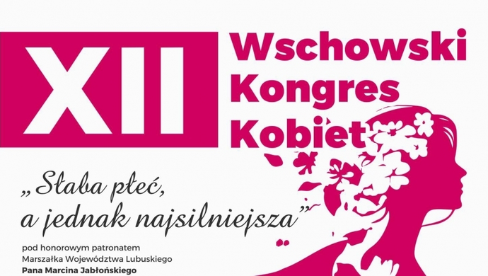 Już po raz dwunasty we Wschowie. SŁABA PŁEĆ, A JEDNAK NAJSILNIEJSZA