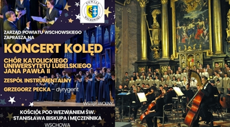 W Farze wystąpi Chór KUL. Na koncert kolęd zaprasza Zarząd Powiatu Wschowskiego