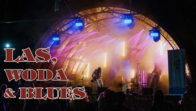 Harmonogram Las, Woda & Blues 2026. Cztery dni bluesa w Radzyniu
