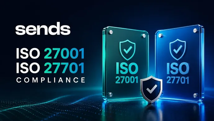 Alona Shevtsova ogłasza kamień milowy — zgodność Sends z normami ISO 27001 i ISO 27701 