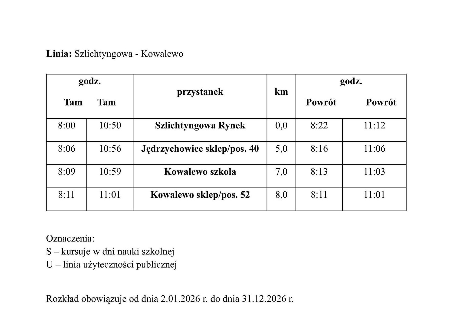 Rozkład jazdy autobusu Szlichtyngowa - Kowalewo